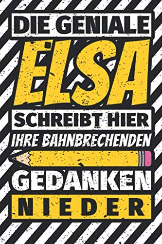 Notizbuch liniert: Elsa Geschenke lustiger Spruch Vorname Notizbuch liniert: Elsa Geschenke lustiger Spruch Vorname