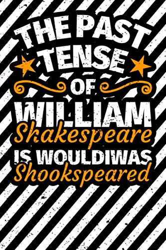 Notizbuch liniert: Englischlehrer Geschenke Lustier Spruch Shakespeare Linguistik Notizbuch liniert: Englischlehrer Geschenke Lustier Spruch Shakespeare Linguistik