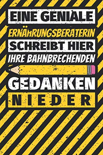Notizbuch liniert: Ernährungsberaterin Geschenke lustig Abschluss Geschenkidee Beruf Notizbuch liniert: Ernährungsberaterin Geschenke lustig Abschluss Geschenkidee Beruf von Independently published