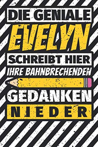 Notizbuch liniert: Evelyn Geschenke lustiger Spruch Vorname Notizbuch liniert: Evelyn Geschenke lustiger Spruch Vorname