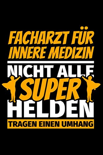 Notizbuch liniert: Facharzt für Innere Medizin Geschenke lustig Notizbuch liniert: Facharzt für Innere Medizin Geschenke lustig von Independently published