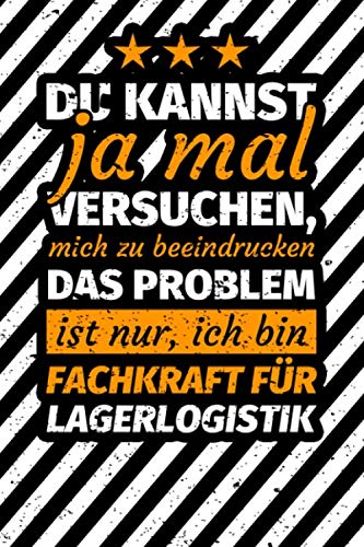 Notizbuch liniert: Fachkraft für Lagerlogistik Geschenk Notizbuch liniert: Fachkraft für Lagerlogistik Geschenk von Independently published