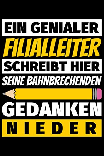 Notizbuch liniert: Filialleiter Geschenke Beruf Notizbuch liniert: Filialleiter Geschenke Beruf