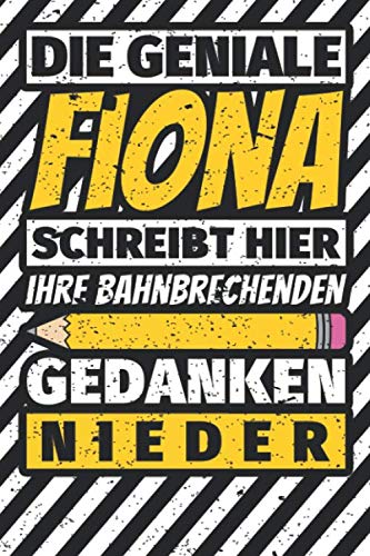 Notizbuch liniert: Fiona Geschenke lustiger Spruch Vorname Notizbuch liniert: Fiona Geschenke lustiger Spruch Vorname von Independently published