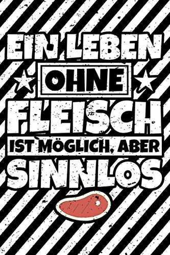Notizbuch liniert: Fleisch Geschenke Fleischliebhaber Fleischfresser lustiger Spruch Notizbuch liniert: Fleisch Geschenke Fleischliebhaber Fleischfresser lustiger Spruch von Independently published