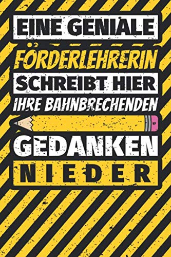 Notizbuch liniert: Förderlehrerin Geschenke lustig Abschluss Geschenkidee Beruf Notizbuch liniert: Förderlehrerin Geschenke lustig Abschluss Geschenkidee Beruf von Independently published