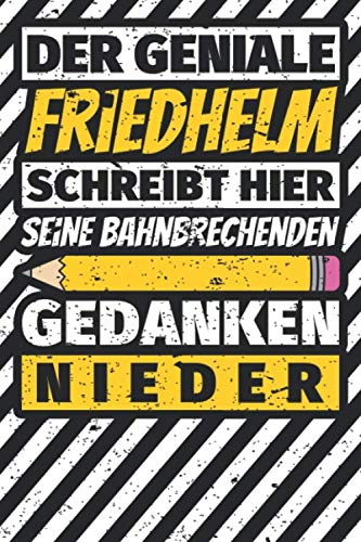 Notizbuch liniert: Friedhelm Geschenke lustiger Spruch Vorname Notizbuch liniert: Friedhelm Geschenke lustiger Spruch Vorname
