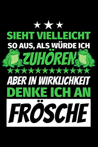 Notizbuch liniert: Froschliebhaber Geschenke lustiger Spruch Frosch Notizbuch liniert: Froschliebhaber Geschenke lustiger Spruch Frosch von Independently published