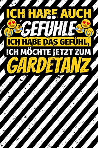 Notizbuch liniert: Gardetanz Geschenke Gardetänzer Karneval Fasching Notizbuch liniert: Gardetanz Geschenke Gardetänzer Karneval Fasching