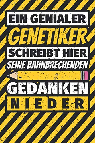 Notizbuch liniert: Genetiker Geschenke lustig Abschluss Geschenkidee Beruf Notizbuch liniert: Genetiker Geschenke lustig Abschluss Geschenkidee Beruf von Independently published
