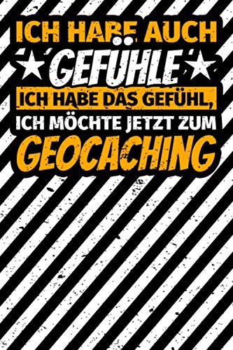 Notizbuch liniert: Geocaching Geschenke lustiger Spruch Geocachen Notizbuch liniert: Geocaching Geschenke lustiger Spruch Geocachen von Independently published