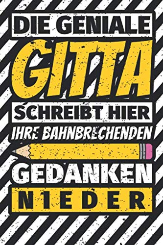 Notizbuch liniert: Gitta Geschenke lustiger Spruch Vorname Notizbuch liniert: Gitta Geschenke lustiger Spruch Vorname von Independently published
