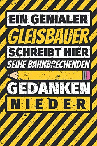 Notizbuch liniert: Gleisbauer Geschenke lustig Abschluss Geschenkidee Beruf Notizbuch liniert: Gleisbauer Geschenke lustig Abschluss Geschenkidee Beruf von Independently published