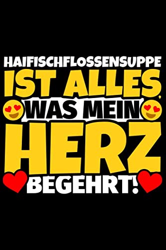 Notizbuch liniert: Haifischflossensuppe Geschenke für Haifischflossensuppe-Liebhaber lustig Notizbuch liniert: Haifischflossensuppe Geschenke für Haifischflossensuppe-Liebhaber lustig