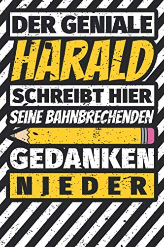 Notizbuch liniert: Harald Geschenke lustiger Spruch Vorname Notizbuch liniert: Harald Geschenke lustiger Spruch Vorname