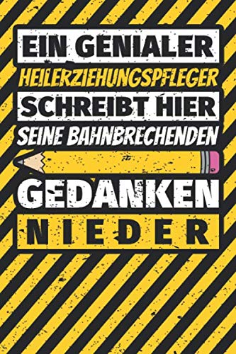 Notizbuch liniert: Heilerziehungspfleger Geschenke lustig Abschluss Geschenkidee Beruf Notizbuch liniert: Heilerziehungspfleger Geschenke lustig Abschluss Geschenkidee Beruf von Independently published