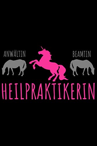 Notizbuch liniert: Heilpraktikerin Geschenke lustig Notizbuch liniert: Heilpraktikerin Geschenke lustig