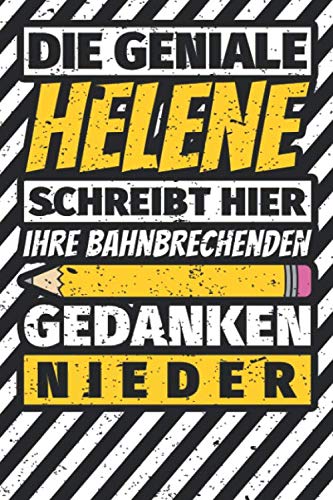 Notizbuch liniert: Helene Geschenke lustiger Spruch Vorname Notizbuch liniert: Helene Geschenke lustiger Spruch Vorname