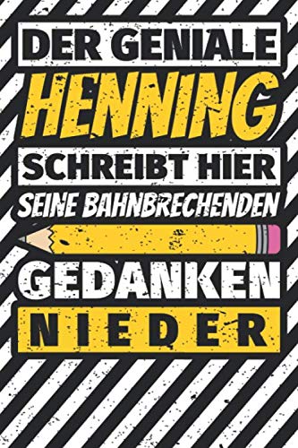 Notizbuch liniert: Henning Geschenke lustiger Spruch Vorname Notizbuch liniert: Henning Geschenke lustiger Spruch Vorname