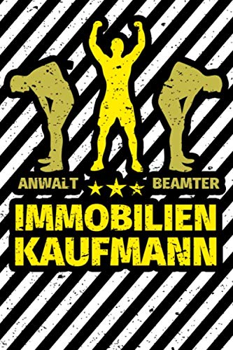 Notizbuch liniert: Immobilienkaufmann Geschenke lustig Abschluss Notizbuch liniert: Immobilienkaufmann Geschenke lustig Abschluss