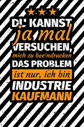 Notizbuch liniert: Industriekaufmann Geschenk