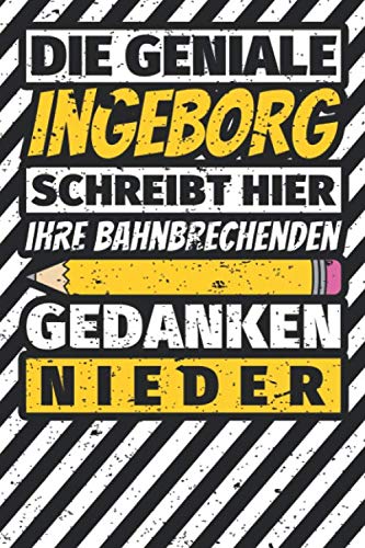 Notizbuch liniert: Ingeborg Geschenke lustiger Spruch Vorname Notizbuch liniert: Ingeborg Geschenke lustiger Spruch Vorname von Independently published