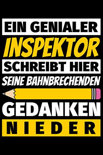 Notizbuch liniert: Inspektor Geschenke Beruf Notizbuch liniert: Inspektor Geschenke Beruf