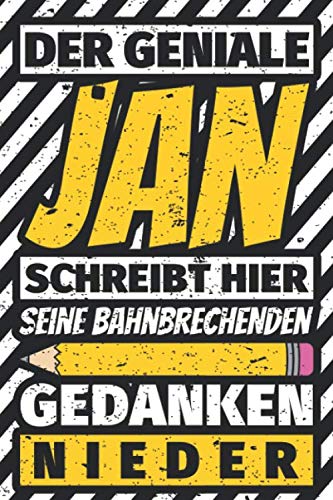 Notizbuch liniert: Jan Geschenke lustiger Spruch Vorname Notizbuch liniert: Jan Geschenke lustiger Spruch Vorname von Independently published