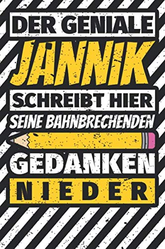 Notizbuch liniert: Jannik Geschenke lustiger Spruch Vorname Notizbuch liniert: Jannik Geschenke lustiger Spruch Vorname von Independently published