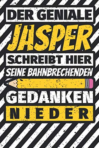 Notizbuch liniert: Jasper Geschenke lustiger Spruch Vorname Notizbuch liniert: Jasper Geschenke lustiger Spruch Vorname von Independently published