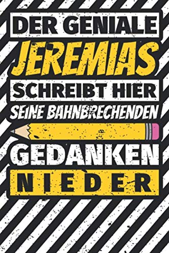 Notizbuch liniert: Jeremias Geschenke lustiger Spruch Vorname Notizbuch liniert: Jeremias Geschenke lustiger Spruch Vorname