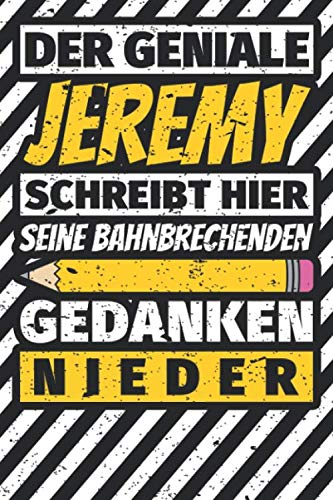 Notizbuch liniert: Jeremy Geschenke lustiger Spruch Vorname Notizbuch liniert: Jeremy Geschenke lustiger Spruch Vorname von Independently published