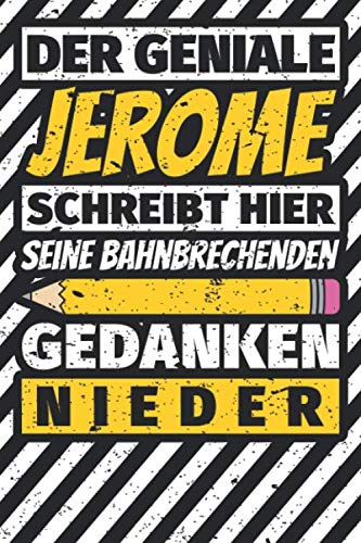 Notizbuch liniert: Jerome Geschenke lustiger Spruch Vorname Notizbuch liniert: Jerome Geschenke lustiger Spruch Vorname von Independently published