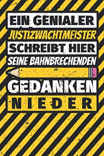 Notizbuch liniert: Justizwachtmeister Geschenke lustig Abschluss Geschenkidee Beruf Notizbuch liniert: Justizwachtmeister Geschenke lustig Abschluss Geschenkidee Beruf von Independently published