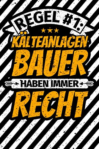 Notizbuch liniert: Kälteanlagenbauer Geschenke lustiger Spruch Notizbuch liniert: Kälteanlagenbauer Geschenke lustiger Spruch