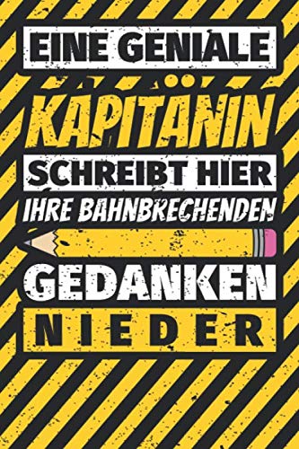 Notizbuch liniert: Kapitänin Geschenke lustig Abschluss Geschenkidee Beruf Notizbuch liniert: Kapitänin Geschenke lustig Abschluss Geschenkidee Beruf von Independently published