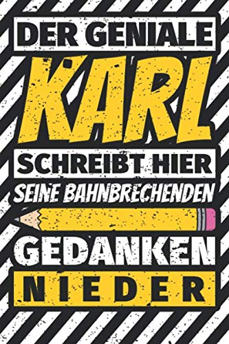 Notizbuch liniert: Karl Geschenke lustiger Spruch Vorname Notizbuch liniert: Karl Geschenke lustiger Spruch Vorname von Independently published