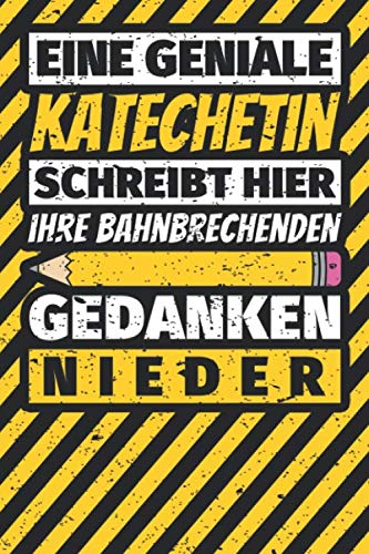 Notizbuch liniert: Katechetin Geschenke lustig Abschluss Geschenkidee Beruf Notizbuch liniert: Katechetin Geschenke lustig Abschluss Geschenkidee Beruf