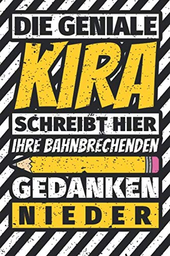 Notizbuch liniert: Kira Geschenke lustiger Spruch Vorname Notizbuch liniert: Kira Geschenke lustiger Spruch Vorname von Independently published