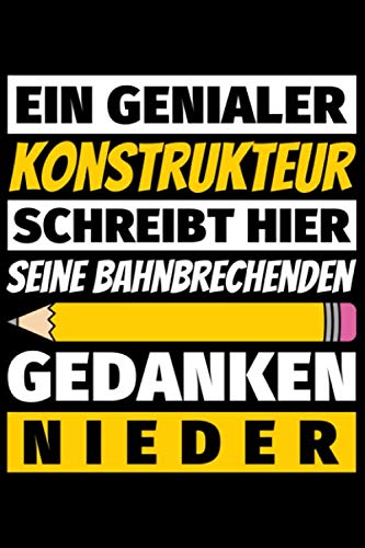 Notizbuch liniert: Konstrukteur Geschenke Beruf Notizbuch liniert: Konstrukteur Geschenke Beruf von Independently published