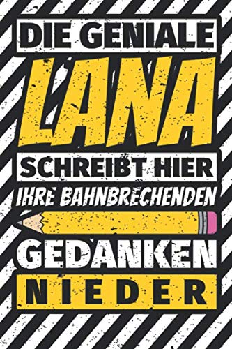 Notizbuch liniert: Lana Geschenke lustiger Spruch Vorname Notizbuch liniert: Lana Geschenke lustiger Spruch Vorname von Independently published