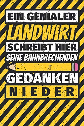 Notizbuch liniert: Landwirt Geschenke lustig Abschluss Geschenkidee Beruf Notizbuch liniert: Landwirt Geschenke lustig Abschluss Geschenkidee Beruf