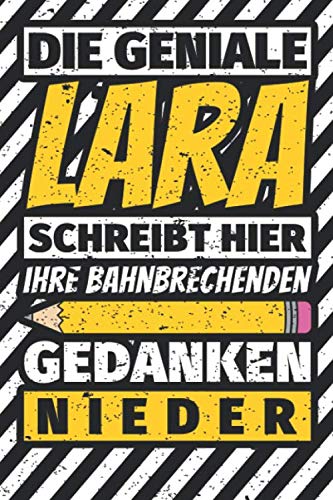 Notizbuch liniert: Lara Geschenke lustiger Spruch Vorname Notizbuch liniert: Lara Geschenke lustiger Spruch Vorname