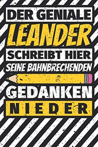 Notizbuch liniert: Leander Geschenke lustiger Spruch Vorname Notizbuch liniert: Leander Geschenke lustiger Spruch Vorname