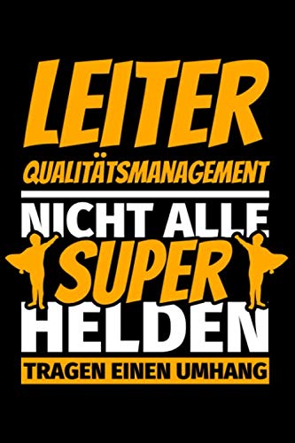 Notizbuch liniert: Leiter Qualitätsmanagement Geschenke lustig Notizbuch liniert: Leiter Qualitätsmanagement Geschenke lustig
