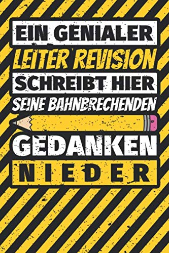 Notizbuch liniert: Leiter Revision Geschenke lustig Abschluss Geschenkidee Beruf Notizbuch liniert: Leiter Revision Geschenke lustig Abschluss Geschenkidee Beruf von Independently published