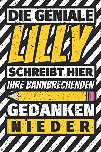 Notizbuch liniert: Lilly Geschenke lustiger Spruch Vorname Notizbuch liniert: Lilly Geschenke lustiger Spruch Vorname