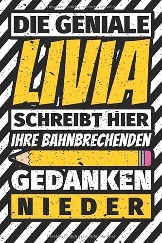 Notizbuch liniert: Livia Geschenke lustiger Spruch Vorname Notizbuch liniert: Livia Geschenke lustiger Spruch Vorname von Independently published