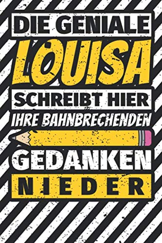 Notizbuch liniert: Louisa Geschenke lustiger Spruch Vorname Notizbuch liniert: Louisa Geschenke lustiger Spruch Vorname von Independently published