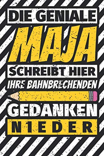 Notizbuch liniert: Maja Geschenke lustiger Spruch Vorname Notizbuch liniert: Maja Geschenke lustiger Spruch Vorname von Independently published